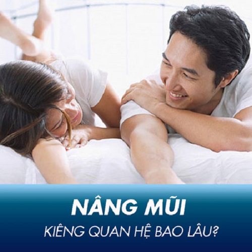 Nâng mũi kiêng quan hệ bao lâu? Tại sao sửa mũi không được quan hệ?
