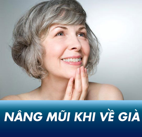 Phẫu thuật nâng mũi khi về già